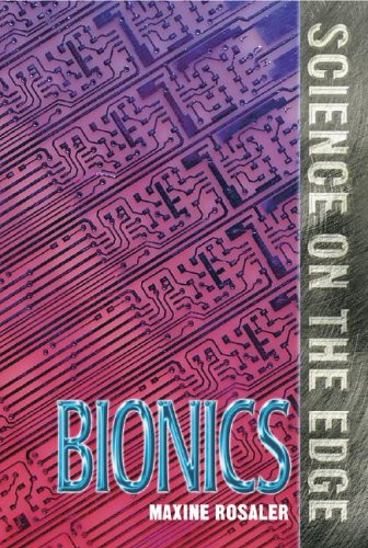 9781567117844: Bionics (Science on the edge)