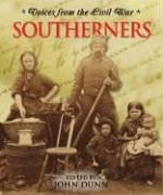 9781567117943: Southerners (Voices from the Civil War)
