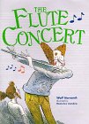 Imagen de archivo de The Flute Concert a la venta por Wonder Book