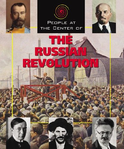 Beispielbild fr People at the Center of - The Russian Revolution (People at the Center of) (People at the Center of) zum Verkauf von Ergodebooks