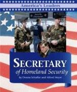 Stock image for America's Leaders - Secretary of Homeland Security for sale by Booksavers of MD