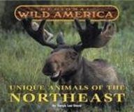 Regional Wild America - Unique Animals of the Northeast (9781567119664) by Tanya Lee Stone