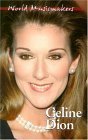 Beispielbild fr World Musicmakers - Celine Dion zum Verkauf von HPB-Red