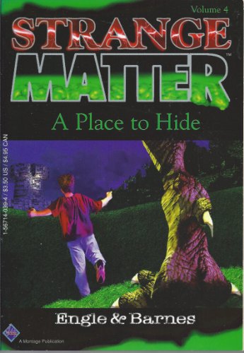 9781567140392: A Place to Hide (Strange Matter) # 4