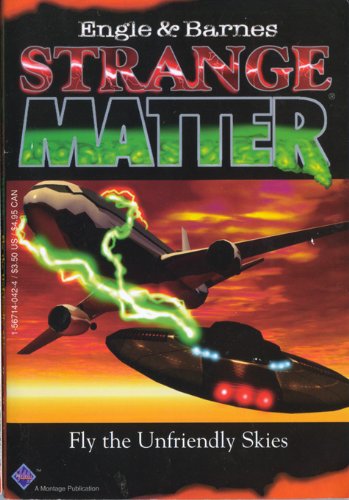 9781567140422: Fly the Unfriendly Skies (Strange Matter, 7)