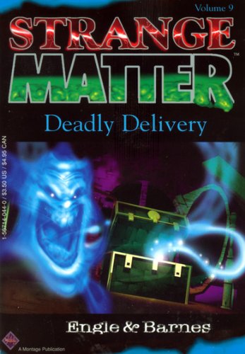 Beispielbild fr Deadly Delivery (Strange Matter) zum Verkauf von Wonder Book