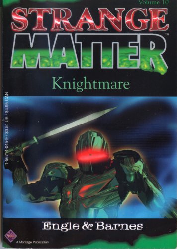 9781567140453: Knightmare (Strange Matter, 10)