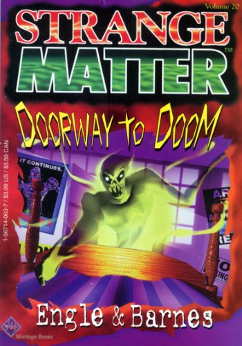 Stock image for Doorway to Doom (Strange Matter ; Vol, 20) for sale by Ravin Books