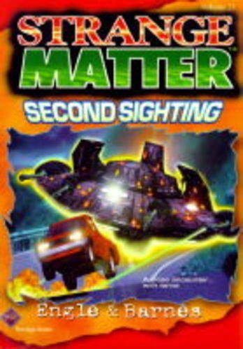 Stock image for Second Sighting (Strange Matter) for sale by Wonder Book