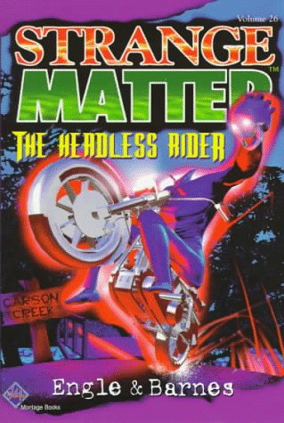 Imagen de archivo de The Headless Rider (Strange Matter) a la venta por Ergodebooks