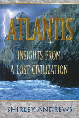 Beispielbild fr Atlantis: Insights from a Lost Civilization zum Verkauf von Wonder Book