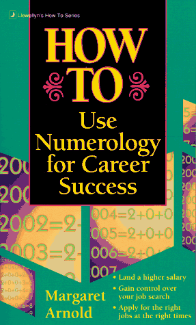 Stock image for How to Use Numerology for Career Success for sale by Better World Books