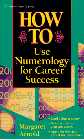 9781567180398: How to Use Numerology for Career Success (Llewellyn's How to Series)
