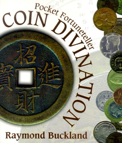 Stock image for Coin Divination: Pocket Fortuneteller for sale by BooksRun