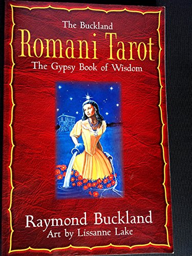 Buckland Romani Tarot: Gypsy Book of Wisdom (9781567181050) by Raymond Buckland