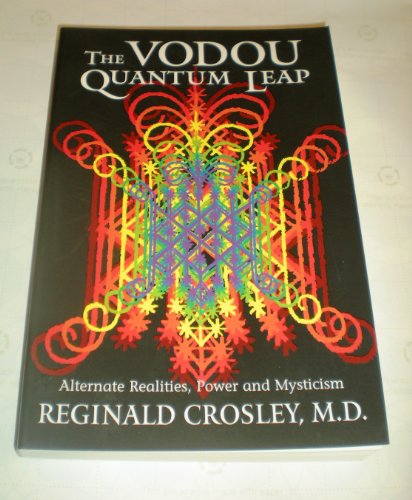 9781567181739: The Vodou Quantum Leap: Alternative Realities, Power, and Mysticism