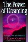 Stock image for The Power of Dreaming: Messages From Your Inner Self for sale by Faith In Print