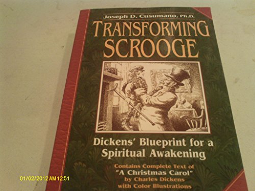 9781567181982: Transforming Scrooge: Dicken's Blueprint for a Spiritual Awakening