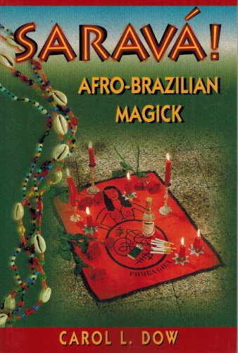 Imagen de archivo de Sarava! Afro-Brazilian Magick a la venta por SecondSale