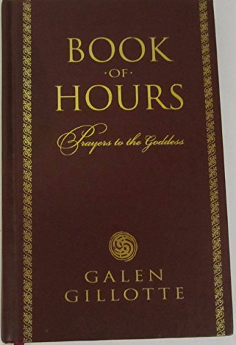 Book of Hours: Prayers to the Goddess