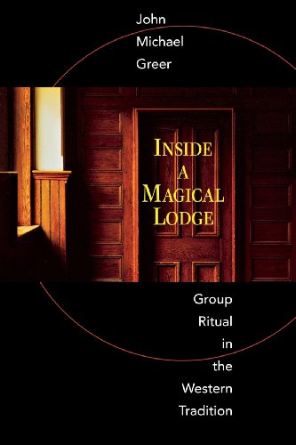 Stock image for Inside a Magical Lodge: Group Ritual in the Western Tradition for sale by ThriftBooks-Dallas