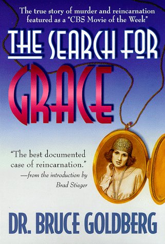 Stock image for The Search for Grace: The True Story of Murder Reincarnation for sale by Books of the Smoky Mountains