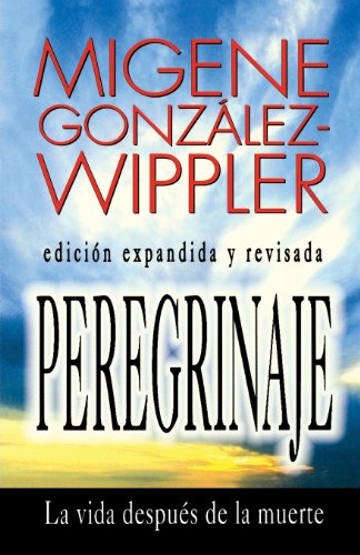 9781567183306: Peregrinaje: la vida despus de la muerte (Spanish Edition)