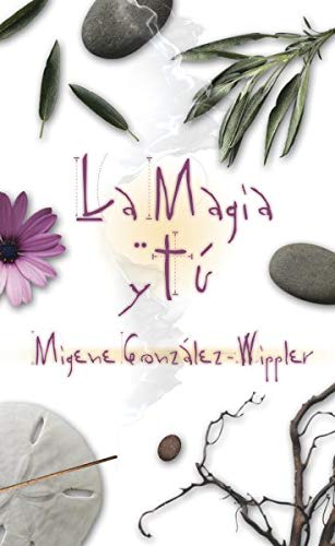 Beispielbild fr La magia y t (Spanish Edition) zum Verkauf von Irish Booksellers