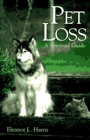 Beispielbild fr Pet Loss: A Spiritual Guide zum Verkauf von Wonder Book