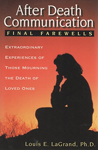 Imagen de archivo de After Death Communication: Final Farewells a la venta por Books of the Smoky Mountains