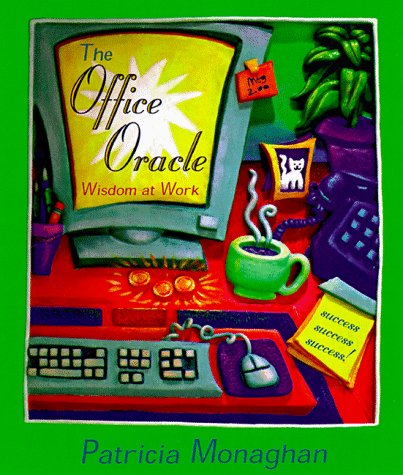 Beispielbild fr The Office Oracle: Wisdom at Work zum Verkauf von Wonder Book
