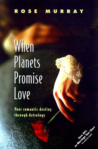 Beispielbild fr When Planets Promise Love: Your Romantic Destiny Through Astrology zum Verkauf von HPB-Emerald