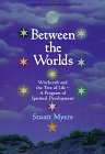 Stock image for Between the Worlds: Witchcraft and the Tree of Life-A Program of Spiritual Development (Llewellyn's Modern Witchcraft Series) for sale by HPB Inc.