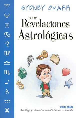 Beispielbild fr Sydney Omarr y sus revelaciones astrol?gicas (Spanish Edition) zum Verkauf von SecondSale