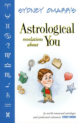 Imagen de archivo de Sydney Omarr's Astrological Revelations About You a la venta por Hafa Adai Books