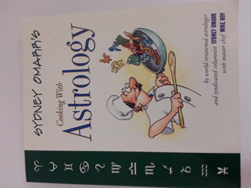 Stock image for Sydney Omarr's Cooking with Astrology for sale by Better World Books