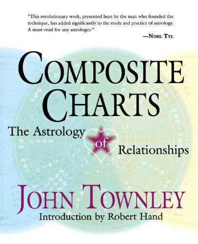 Stock image for Composite Charts: The Astrology of Relationships for sale by HPB-Ruby