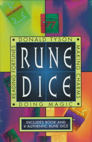 Rune Dice: Reading Fortunes, Doing Magic, Making Charms (Book & 4 Dice) (9781567187489) by Tyson, Donald