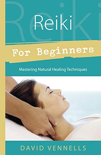 9781567187670: Reiki for Beginners: Mastering Natural Healing Techniques (For Beginners (Llewellyn's))