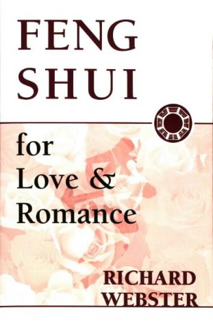 Stock image for Feng Shui for Love & Romance for sale by Black and Read Books, Music & Games