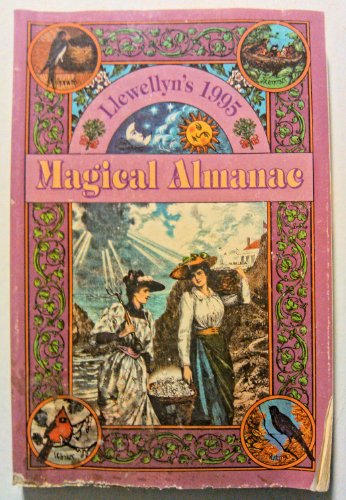 Stock image for Llewellyn's 1995 Magical Almanac (Llewellyn's Magical Almanac) for sale by Ergodebooks