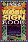 Imagen de archivo de 1997 Moon Sign Book a la venta por ThriftBooks-Atlanta