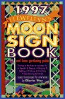 Stock image for 1997 Moon Sign Book for sale by ThriftBooks-Atlanta