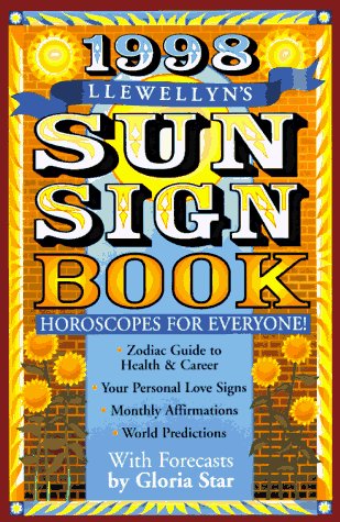Imagen de archivo de 1998 Sun Sign Book: Horoscopes for Everyone (Annuals - Sun Sign Book) a la venta por Irish Booksellers