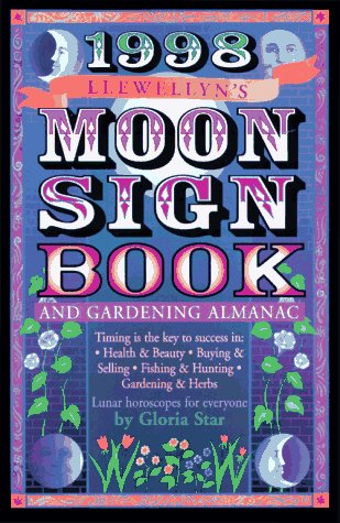 9781567189339: 1998 Moon Sign Book: and Gardening Almanac (Annuals - Moon Sign Book)