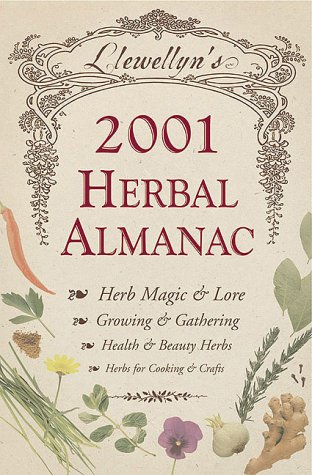 Stock image for Herbal Almanac 2001 (Llewellyn's Herbal Almanac Ser.) for sale by All About Authors