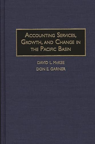 Stock image for Accounting Services, Growth, and Change in the Pacific Basin for sale by Ergodebooks