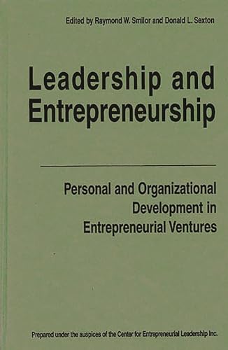 Leadership and Entrepreneurship: Personal and Organizational Development in Entrepreneurial Ventu...