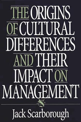 Beispielbild fr The Origins of Cultural Differences and Their Impact on Management zum Verkauf von Better World Books: West