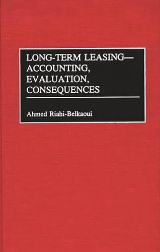 Imagen de archivo de Long-Term Leasing -- Accounting, Evaluation, Consequences a la venta por Better World Books